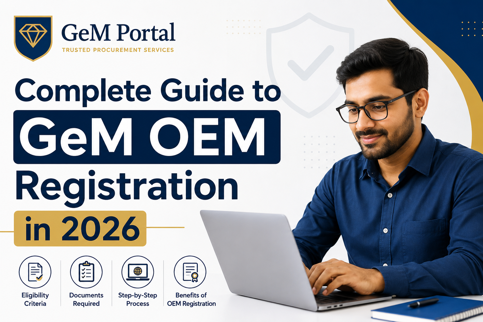 Complete Guide to GeM OEM Registration Process in 2026